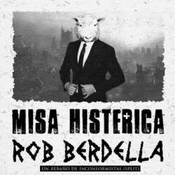 Misa Histérica : Un Rebaño de Incorformistas